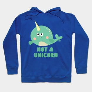 NOT A UNICORN Hoodie